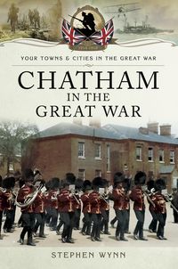Produktbild: Chatham in the Great War