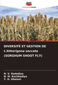 Produktbild: Diversit&eacute; Et Gestion De L'atherigona Soccata (sorghum Shoot Fly)