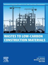 Produktbild: Wastes to Low-Carbon Construction Materials