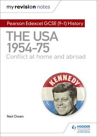 Produktbild: My Revision Notes: Pearson Edexcel GCSE (9-1) History: The USA, 1954-1975: conflict at home and abroad