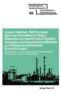 Produktbild: Makro&ouml;konomische Input-Output-Analysen und dynamische Modelle zur Erfassung technischer Entwicklungen