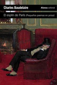 Produktbild: El espl&iacute;n de Par&iacute;s : peque&ntilde;os poemas en prosa