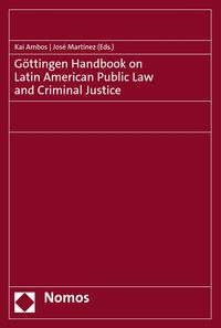 Produktbild: G&ouml;ttingen Handbook on Latin American Public Law and Criminal Justice