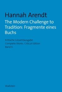Produktbild: The Modern Challenge to Tradition: Fragmente eines Buchs