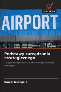 Produktbild: Podstawy zarz&iquest;dzania strategicznego