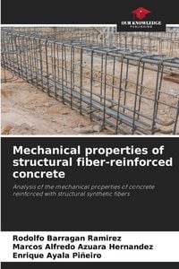 Produktbild: Mechanical properties of structural fiber-reinforced concrete