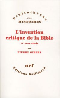 Produktbild: L'invention critique de la Bible : XVe-XVIIIe si&egrave;cle