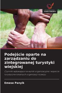Produktbild: Podejscie oparte na zarzadzaniu do zintegrowanej turystyki wiejskiej