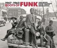Produktbild: Roots Of Funk 1947-1962