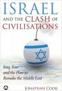 Produktbild: Cook, J: Israel and the Clash of Civilisations