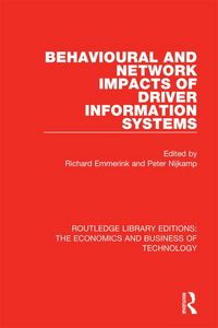 Produktbild: Behavioural and Network Impacts of Driver Information Systems