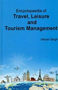Produktbild: Encyclopaedia Of Travel, Leisure And Tourism Management