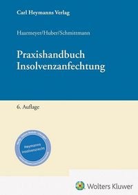 Produktbild: Praxis der Insolvenzanfechtung