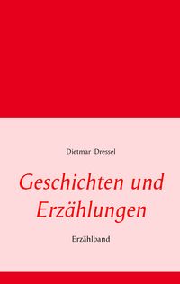 Produktbild: Geschichten und Erz&auml;hlungen