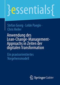 Bild vom Artikel Anwendung des Lean-Change-Management-Approachs in Zeiten der digitalen Transformation vom Autor Stefan Georg