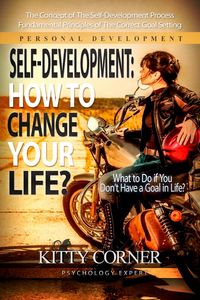 Produktbild: Self-Development: How to Change Your Life? (Self-Development Book)