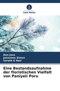 Produktbild: Eine Bestandsaufnahme der floristischen Vielfalt von Paniyeli Poru