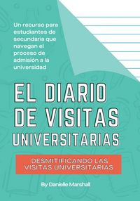Produktbild: El diario de visitas universitarias