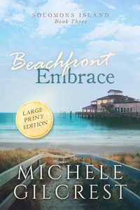 Produktbild: Beachfront Embrace Large Print (Solomons Island Book Three)