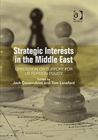 Produktbild: Covarrubias, J: Strategic Interests in the Middle East