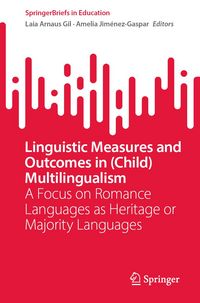 Produktbild: Linguistic Measures and Outcomes in (Child) Multilingualism