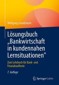 Produktbild: L&ouml;sungsbuch &bdquo;Bankwirtschaft in kundennahen Lernsituationen"