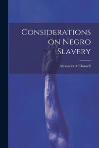 Produktbild: Considerations on Negro Slavery