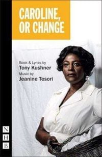 Produktbild: Kushner, T: Caroline or Change