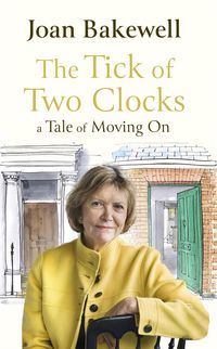 Produktbild: Bakewell, J: Tick of Two Clocks