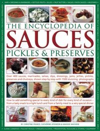 Produktbild: Atkinson, C: Encyclopedia of Sauces, Pickles and Preserves