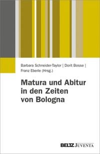 Produktbild: Matura und Abitur in den Zeiten von Bologna