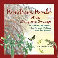 Produktbild: Wondrous World of the Mangrove Swamps