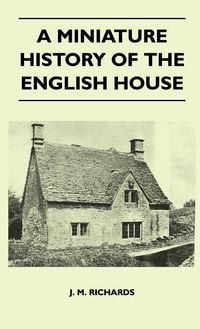 Produktbild: A Miniature History Of The English House