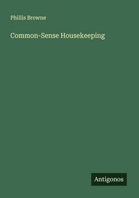 Produktbild: Common-Sense Housekeeping