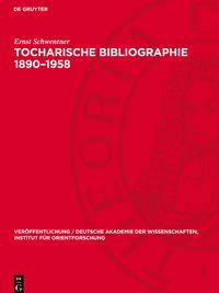 Produktbild: Tocharische Bibliographie 1890-1958