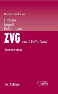 Produktbild: Gesetz &uuml;ber die Zwangsversteigerung und die Zwangsverwaltung-einschlie&szlig;lich EGZVG und ZwVwV