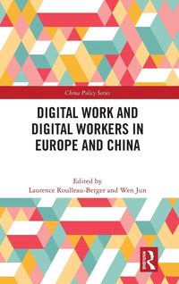 Produktbild: Digital Work and Digital Workers in Europe and China