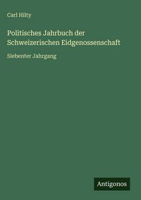 Produktbild: Politisches Jahrbuch der Schweizerischen Eidgenossenschaft