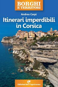 Produktbild: Itinerari imperdibili in Corsica