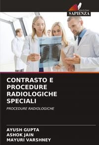 Produktbild: Contrasto E Procedure Radiologiche Speciali