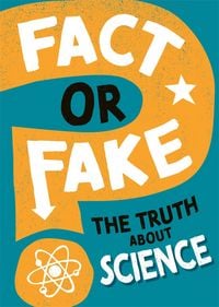 Produktbild: Fact or Fake?: The Truth About Science