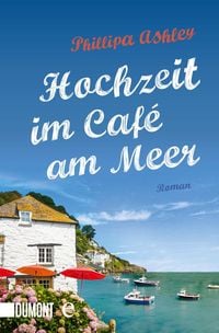 Produktbild: Hochzeit im Caf&eacute; am Meer / Das Caf&eacute; am Meer Bd.3