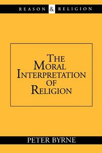 Produktbild: The Moral Interpretation of Religion