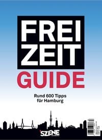 Produktbild: Szene Hamburg Frei Zeit &ndash; der Guide 2026