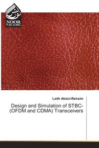 Produktbild: Design and Simulation of STBC-(OFDM and CDMA) Transceivers