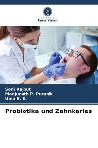 Produktbild: Probiotika und Zahnkaries
