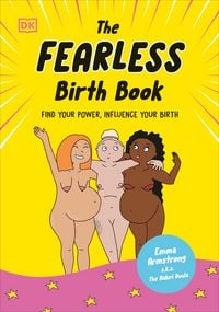 Produktbild: The Fearless Birth Book (The Naked Doula)