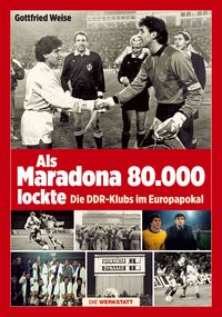 Produktbild: Als Maradona 80.000 lockte