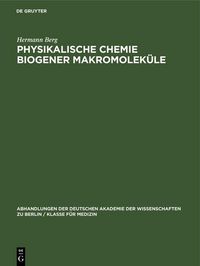 Produktbild: Physikalische Chemie biogener Makromolek&uuml;le