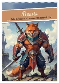 Produktbild: Beasts - Edle Krieger und verruchte B&ouml;sewichte (Wandkalender 2026 DIN A2 hoch), CALVENDO Monatskalender